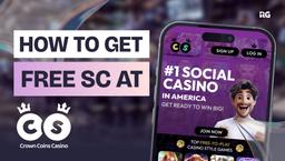 How to Get Free Sweeps Coins at Crown Coins Casino