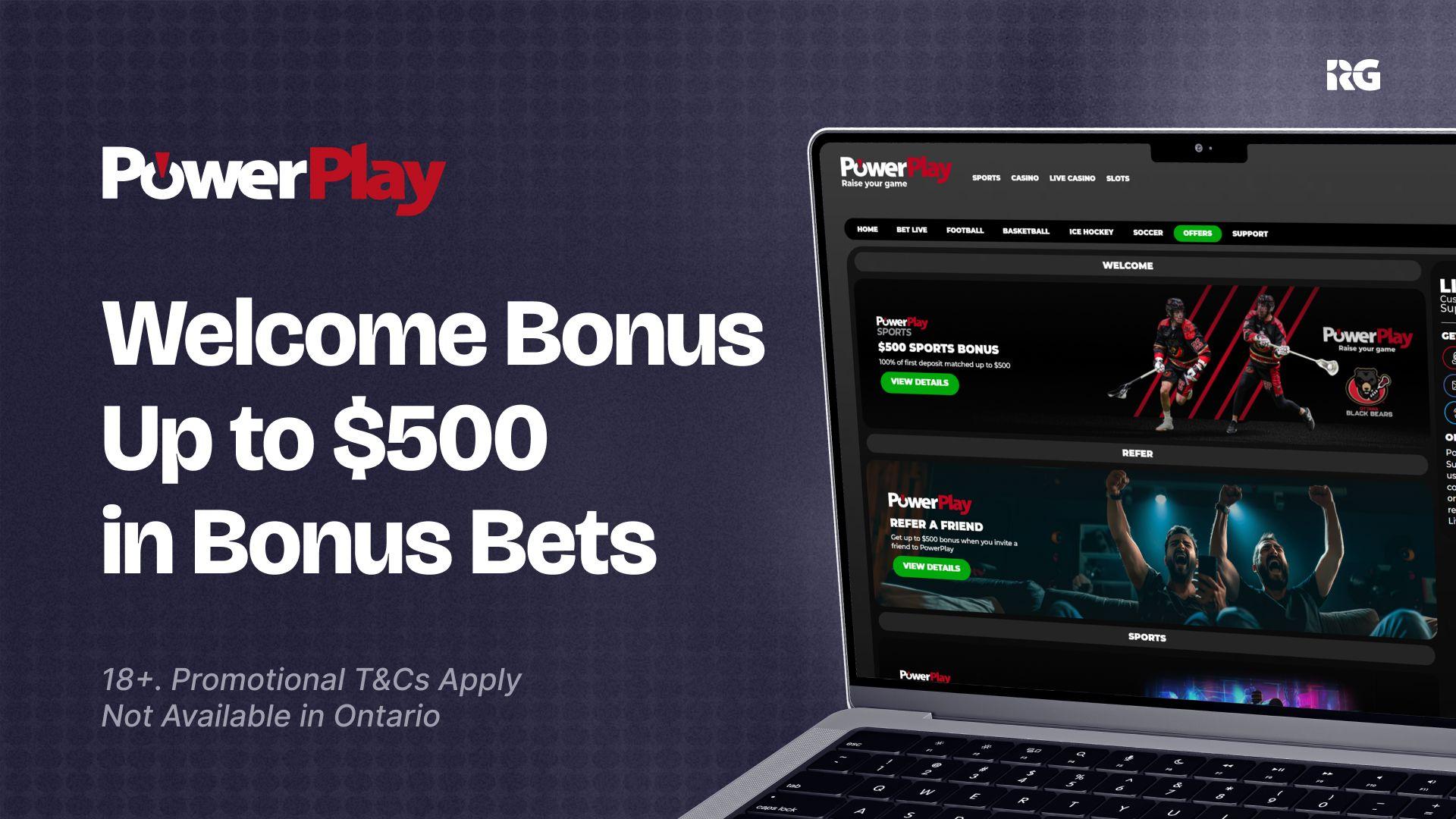 PowerPlay Canada Sportsbook welcome bonus up to $500