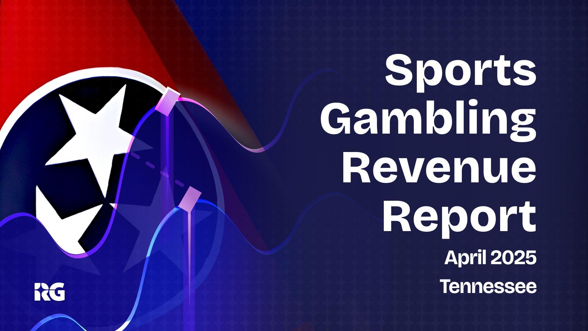 Tennessee Sports Bettors Wager $1.97 Billion in First Four Months of 2025