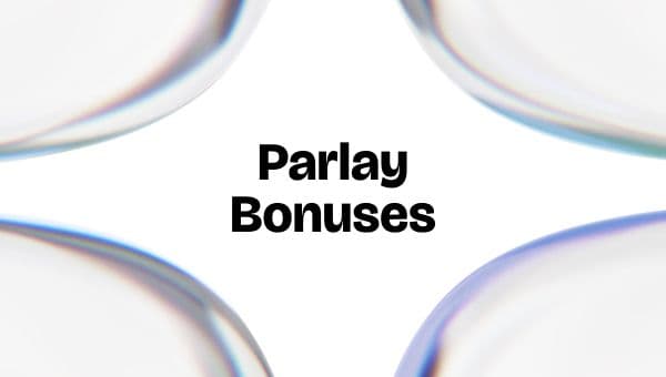 How to Use Parlay Bonuses, Responsibly