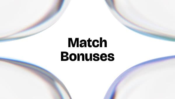 How to Use Match Bonuses, Responsibly